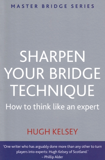 Sharpen your bridge technique