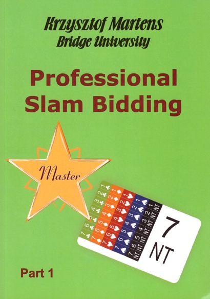 Professional Slam Bidding - Part 1