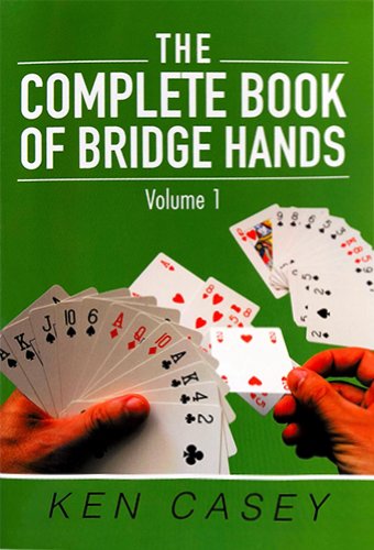 The complete book of bridge hands Vol 1