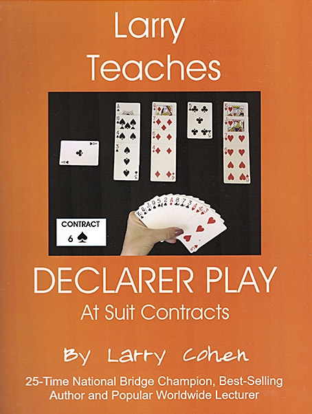 Larry Teaches Declarer Play - At Suit Contracts
