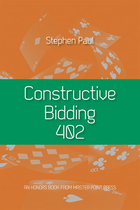 Constructive bidding 402