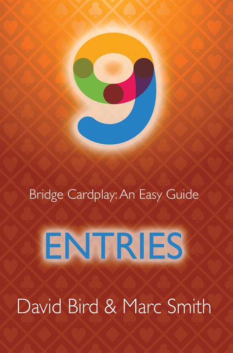 Bridge Cardplay: An easy Guide: Entries