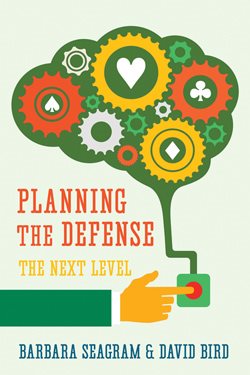Planning the defense- the next level