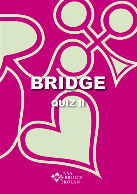 Bridgeskolan - Quiz II