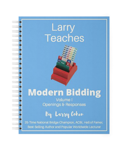 Larry Teaches Modern Bidding Vol 1