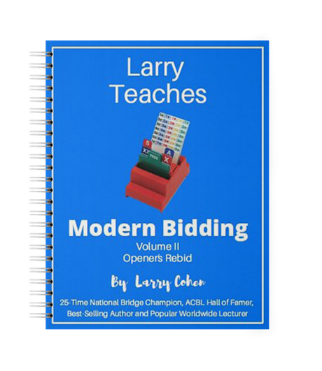 Larry Teaches modern bidding Vol 2