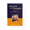 Parrish the Thought Volume 2: Modern Defensive Thinking