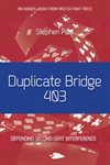 Paul: Duplicate Bridge 403 – Defending Second-Seat Interference